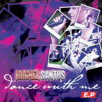 Rachel Santos - Dance With Me (EP) (2022)