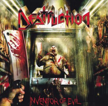 Destruction - Inventor Of Evil ( 2005)