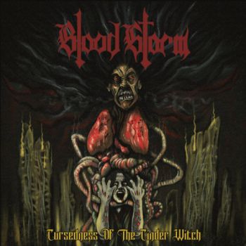 Blood Storm - Cursedness Of The Cinder Witch (2022)