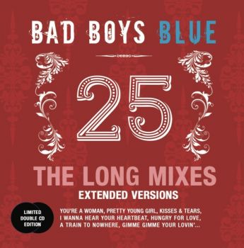 Bad Boys Blue - 25-The Long Mixes (2022)
