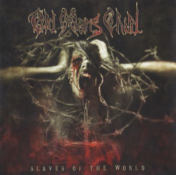 Old Mans Child - Slaves Of The World (2009)