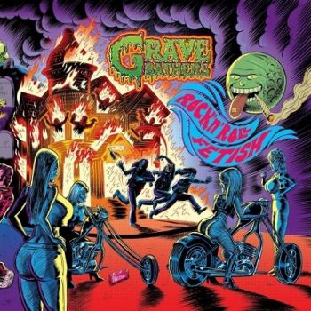 Grave Bathers - Rock 'n' Roll Fetish (2022)