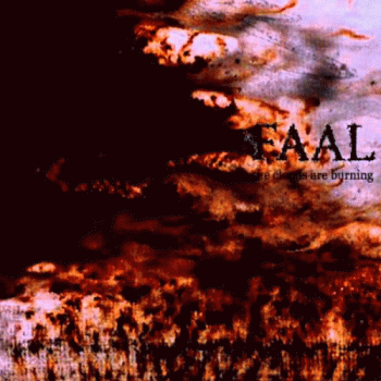 Faal - The Clouds Are Burning (2012)