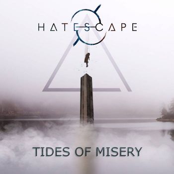 Hatescape - Tides of Misery (2022)