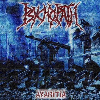 Psychopath - Avaritia (2011)