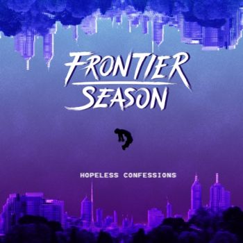 Frontier Season - Hopeless Confessions (EP) (2022)