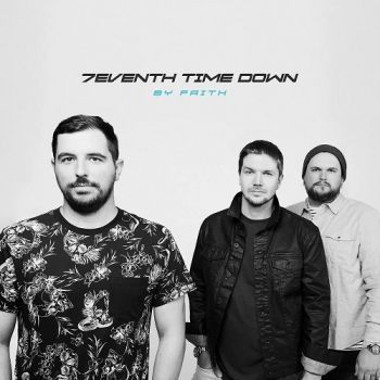 7eventh Time Down - By Faith (2022)