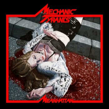 Mechanic Tyrants - Meanhattan (EP) (2022)