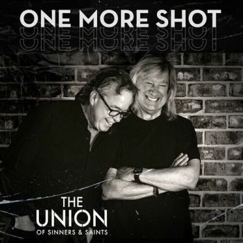 The Union of Sinners & Saints - One More Shot (2022)
