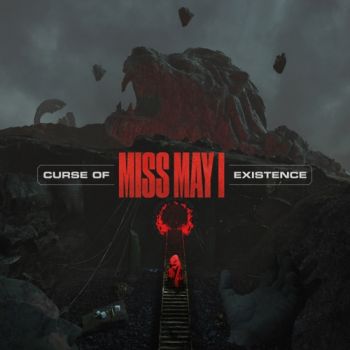 Miss May I - Curse Of Existence (2022)