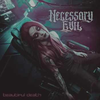 Necessary Evil - Beautiful Death (2022)