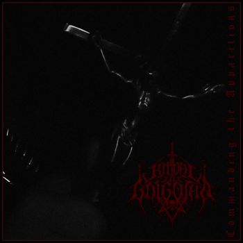 Ritual at Golgotha - Commanding the Apparitions (2022)