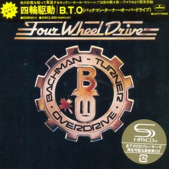 Bachman-Turner Overdrive - Four Wheel Drive (1975)