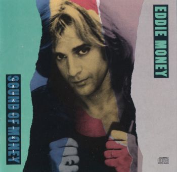 Eddie Money - Greatest Hits: Sound Of Money (1989)