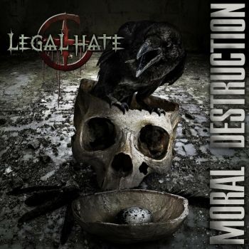 Legal Hate - Moral Destruction (2022)