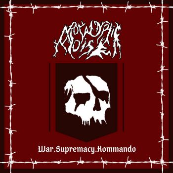 Apocalyptic Noise - War.Supremacy.Kommando (2022)