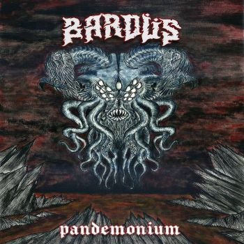 Bardus - Pandemonium (2022)