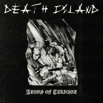 Death Island - Aeons of Carnage (2022)