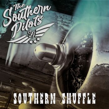 The Southern Pilots - Southern Shuffle (2022)