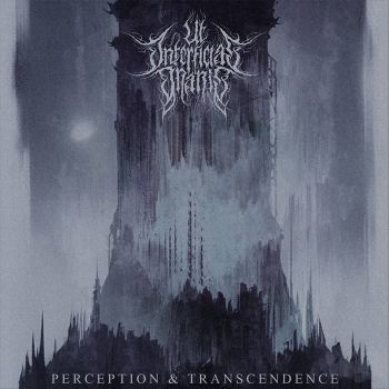 Ut Interficias Inanis - Perception & Transcendence (2022)