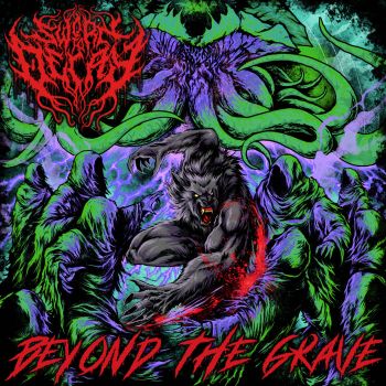 Sworn to Decay - Beyond the Grave (2022)