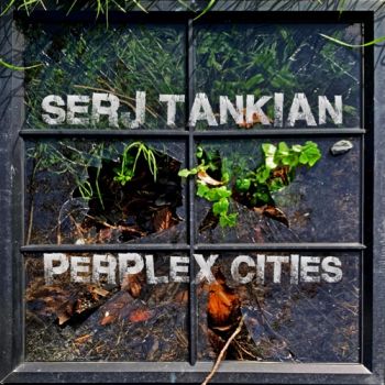 Serj Tankian - Perplex Cities (EP) (2022)