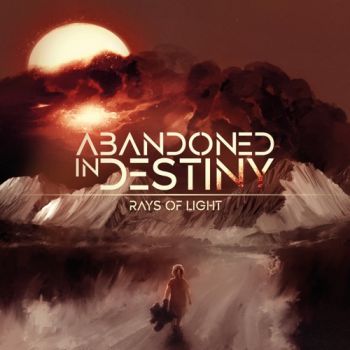 Abandoned In Destiny - Rays of Light (2022)