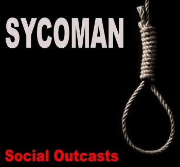 Sycoman - Social Outcasts (1987)