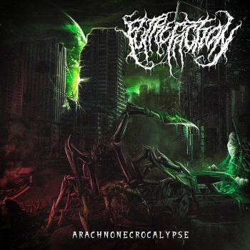 Putrefaction - Arachnonecrocalypse (2022)