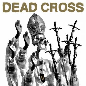 Dead Cross - II (2022)