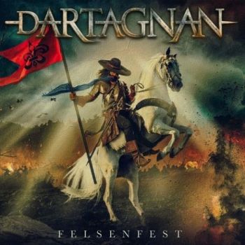dArtagnan - Felsenfest (3CD) (2022)