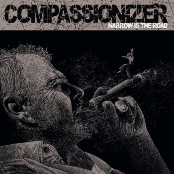 Compassionizer - Narrow is the Road (2022)