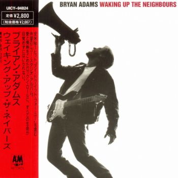 Bryan Adams - Waking Up The Neighbours (1991)