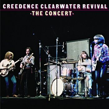 Creedence Clearwater Revival - The Concert 1970 (1980)