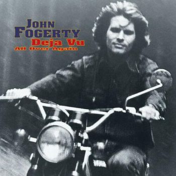 John Fogerty - Deja Vu All Over Again (2004)