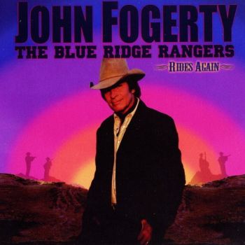 John Fogerty - The Blue Ridge Rangers Rides Again (2009)