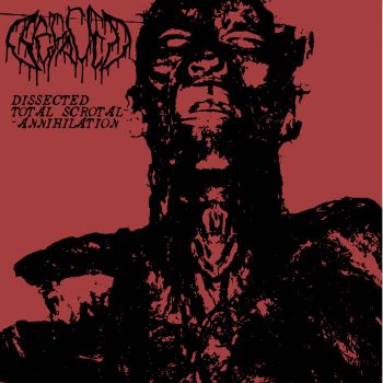 Defaced - Dissected / Total Scrotal Annihilation (2022)