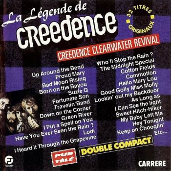 Creedence Clearwater Revival - La Legende De Creedence (1991)