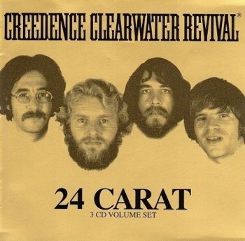 Creedence Clearwater Revival - 24 Carat (2002)