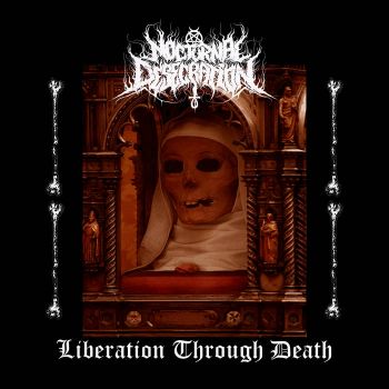 Nocturnal Desecration - Liberation Through Death (2022)