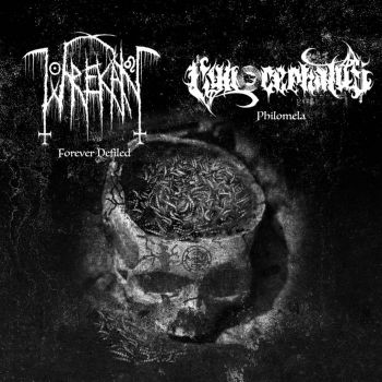 Wrekan / Cynocephalus - Forever Defiled / Philomela (2022)