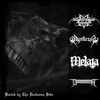 Wardemonic Legions  / Mysticraft / Melata / Demondragon - Buried by the Darkness Side (2022)