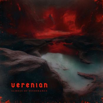 Verenian - Echoes of Dissonance (2022)