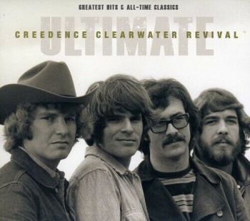 Creedence Clearwater Revival - Ultimate C.C.R. (2012)