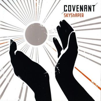 Covenant  Skyshaper (2006)