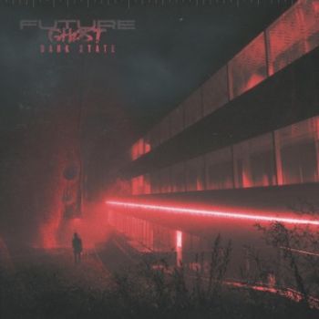 Future Ghost - Dark State (EP) (2022)