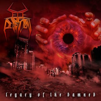 Eye Of Destruction - Legacy Of The Damned (2022)