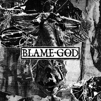 Blame God - Blame God (2022)
