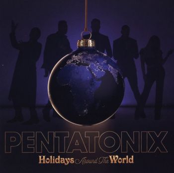 Pentatonix - Holidays Around the World (2022)