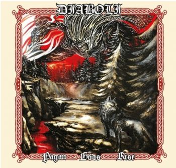 Diaboli - Pagan Gods Rise (2022)